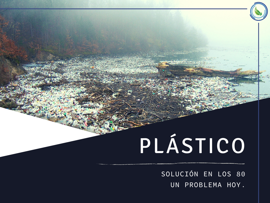 Plástico: solución en los 80, un problema hoy